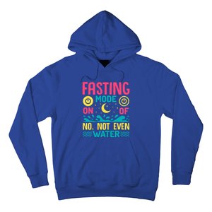 Fasting Mode On Ramadan Weight Loss And Fasting Gift Hoodie