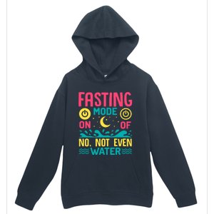 Fasting Mode On Ramadan Weight Loss And Fasting Gift Urban Pullover Hoodie