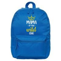 Funny Mama Of The Wild One Mom Of The Wild One Gift 16 in Basic Backpack