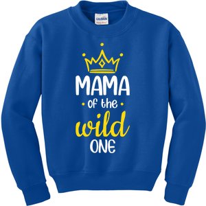 Funny Mama Of The Wild One Mom Of The Wild One Gift Kids Sweatshirt