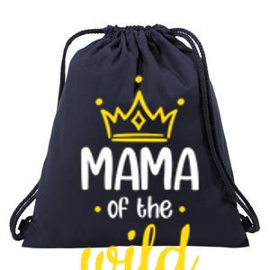 Funny Mama Of The Wild One Mom Of The Wild One Gift Drawstring Bag