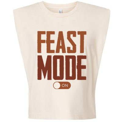 Feast Mode On Funny Thanksgiving Holiday Garment-Dyed Women's Muscle Tee