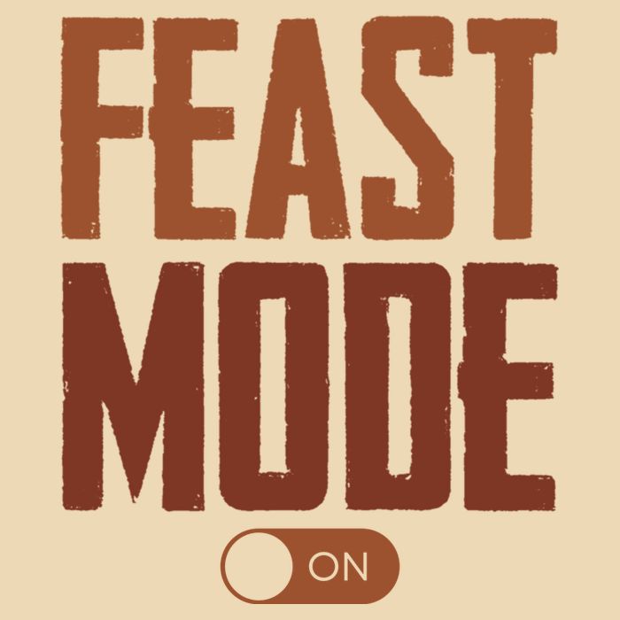 Feast Mode On Funny Thanksgiving Holiday Bag