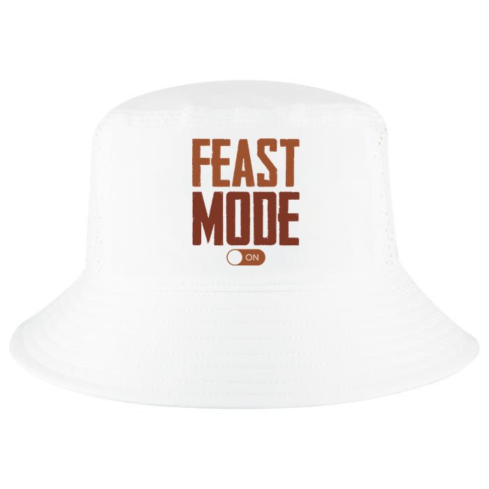 Feast Mode On Funny Thanksgiving Holiday Cool Comfort Performance Bucket Hat