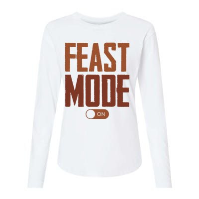 Feast Mode On Funny Thanksgiving Holiday Womens Cotton Relaxed Long Sleeve T-Shirt