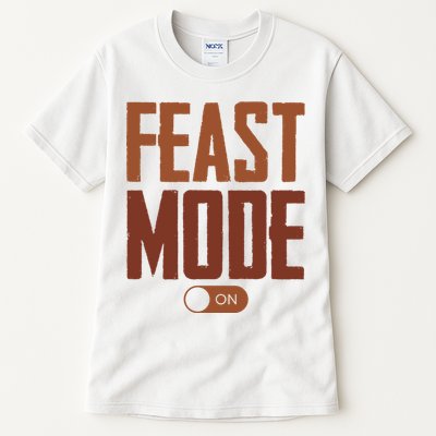 Feast Mode On Funny Thanksgiving Holiday Tall T-Shirt