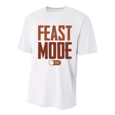Feast Mode On Funny Thanksgiving Holiday Youth Performance Sprint T-Shirt