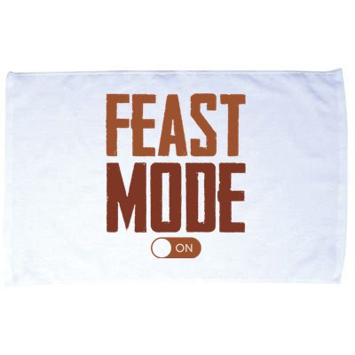 Feast Mode On Funny Thanksgiving Holiday Microfiber Hand Towel