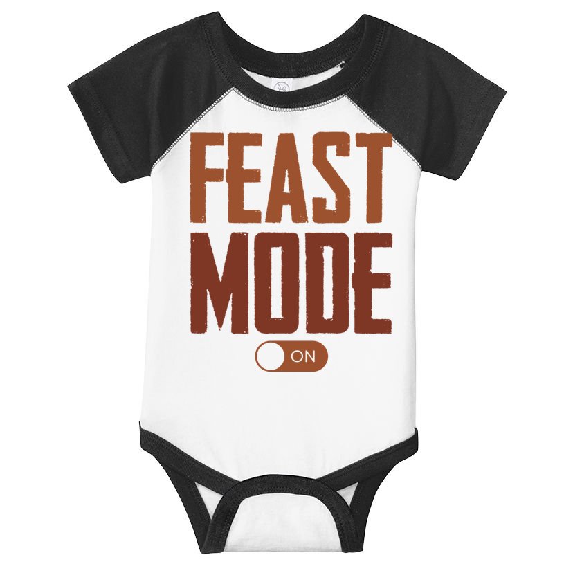Feast Mode On Funny Thanksgiving Holiday Infant Baby Jersey Bodysuit