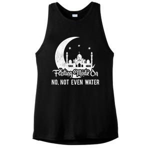 Fasting Mode On No Not Even Water Islamic Ramadan Kareem Meaningful Gift Ladies PosiCharge Tri-Blend Wicking Tank