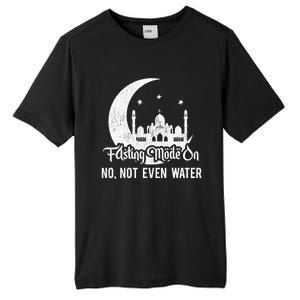 Fasting Mode On No Not Even Water Islamic Ramadan Kareem Meaningful Gift Tall Fusion ChromaSoft Performance T-Shirt