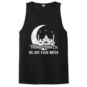 Fasting Mode On No Not Even Water Islamic Ramadan Kareem Meaningful Gift PosiCharge Competitor Tank