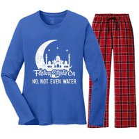 Fasting Mode On No Not Even Water Islamic Ramadan Kareem Meaningful Gift Women's Long Sleeve Flannel Pajama Set 