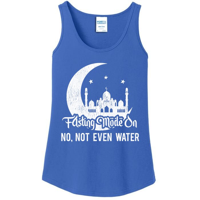 Fasting Mode On No Not Even Water Islamic Ramadan Kareem Meaningful Gift Ladies Essential Tank