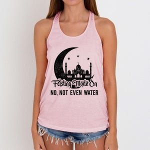 Fasting Mode On No Not Even Water Islamic Ramadan Kareem Meaningful Gift Women's Knotted Racerback Tank