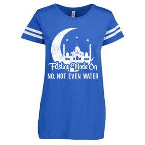 Fasting Mode On No Not Even Water Islamic Ramadan Kareem Meaningful Gift Enza Ladies Jersey Football T-Shirt