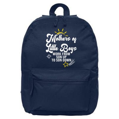 Funny Mothers of Little Boy Work From Son Up to Son Down 16 in Basic Backpack