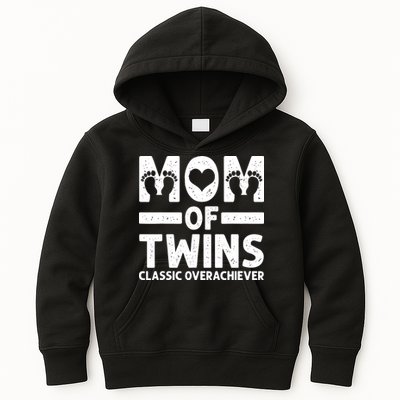 Funny Mom Of Twins Classic Overachiever Cool Twin Mom Gift Kids Hoodie
