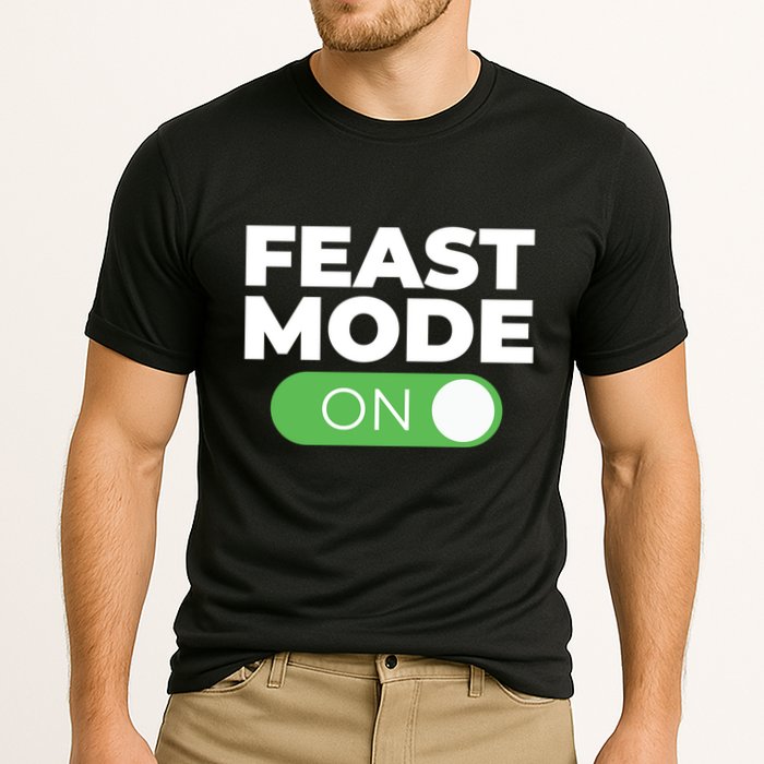Feast Mode On Switch Thanksgiving Feast Phone Graphic Gift Performance Shirt