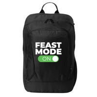 Feast Mode On Switch Thanksgiving Feast Phone Graphic Gift City Backpack