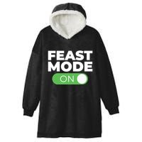 Feast Mode On Switch Thanksgiving Feast Phone Graphic Gift Hooded Wearable Blanket