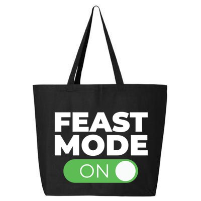 Feast Mode On Switch Thanksgiving Feast Phone Graphic Gift 25L Jumbo Tote