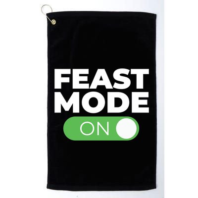 Feast Mode On Switch Thanksgiving Feast Phone Graphic Gift Golf Towel