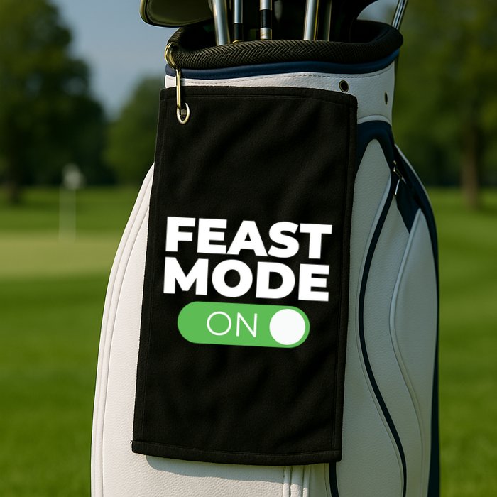 Feast Mode On Switch Thanksgiving Feast Phone Graphic Gift Golf Towel