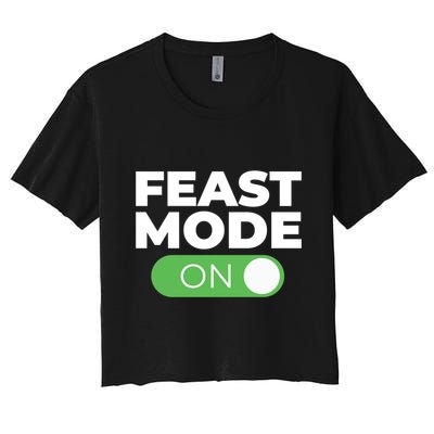 Feast Mode On Switch Thanksgiving Feast Phone Graphic Gift Crop Top