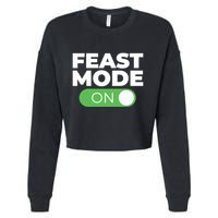 Feast Mode On Switch Thanksgiving Feast Phone Graphic Gift Cropped Pullover Crew