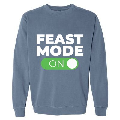 Feast Mode On Switch Thanksgiving Feast Phone Graphic Gift Garment-Dyed Sweatshirt