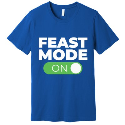 Feast Mode On Switch Thanksgiving Feast Phone Graphic Gift Premium T-Shirt