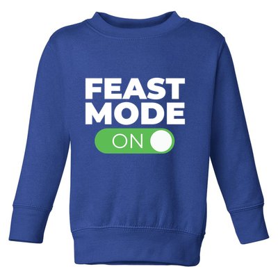 Feast Mode On Switch Thanksgiving Feast Phone Graphic Gift Toddler Sweatshirt