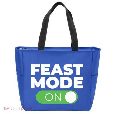 Feast Mode On Switch Thanksgiving Feast Phone Graphic Gift Zip Tote Bag