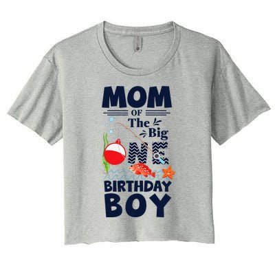 Funny Mom Of The Big One Birthday Fishing 1st First Birthday Gift Women's Crop Top Tee