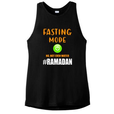 Fasting Mode On No Not Even Water Ramadan Kareem Muslim Gift For Ramadan Mubarak Ladies PosiCharge Tri-Blend Wicking Tank