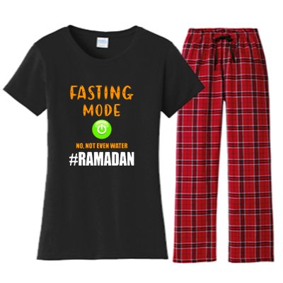 Fasting Mode On No Not Even Water Ramadan Kareem Muslim Gift For Ramadan Mubarak Women's Flannel Pajama Set