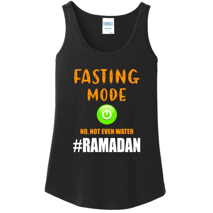 Fasting Mode On No Not Even Water Ramadan Kareem Muslim Gift For Ramadan Mubarak Ladies Essential Tank