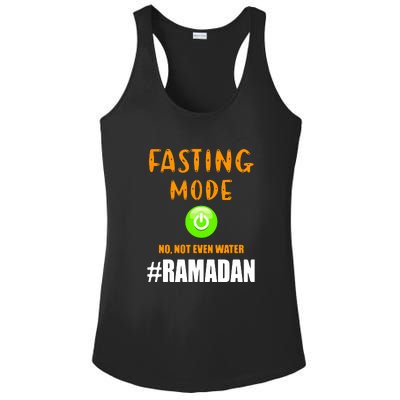 Fasting Mode On No Not Even Water Ramadan Kareem Muslim Gift For Ramadan Mubarak Ladies PosiCharge Competitor Racerback Tank