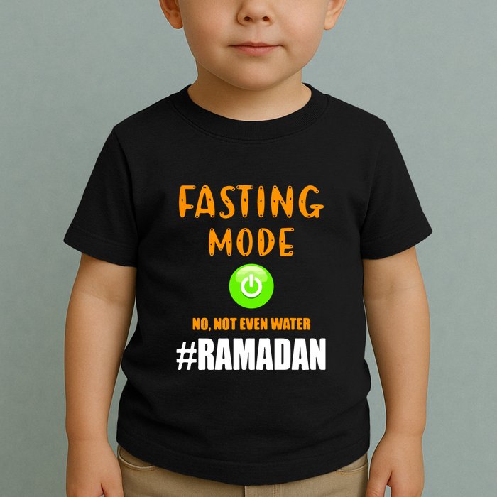 Fasting Mode On No Not Even Water Ramadan Kareem Muslim Gift For Ramadan Mubarak Toddler T-Shirt