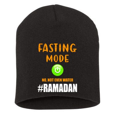 Fasting Mode On No Not Even Water Ramadan Kareem Muslim Gift For Ramadan Mubarak Short Acrylic Beanie