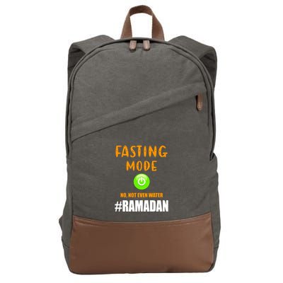 Fasting Mode On No Not Even Water Ramadan Kareem Muslim Gift For Ramadan Mubarak Cotton Canvas Backpack