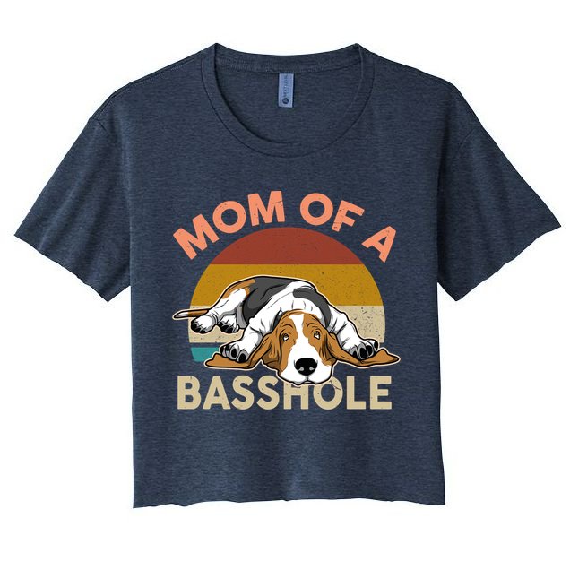 Funny Mom Of A Basshole Bassethound Gifts Crop Top