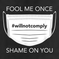 Fool Me Once I Will Not Comply Anti Mask No More Masks Cool Comfort Performance Bucket Hat
