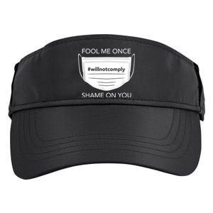 Fool Me Once I Will Not Comply Anti Mask No More Masks Adult Drive Performance Visor