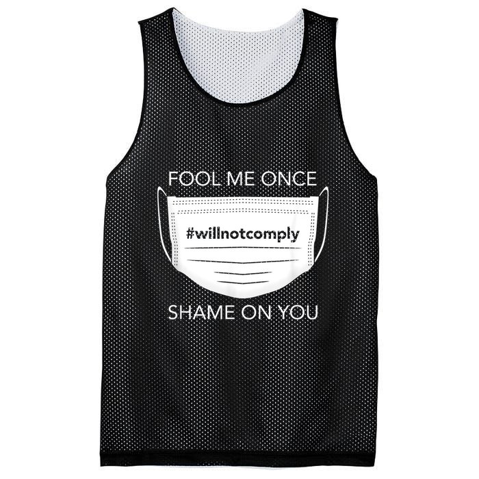 Fool Me Once I Will Not Comply Anti Mask No More Masks Mesh Reversible Basketball Jersey Tank
