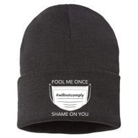 Fool Me Once I Will Not Comply Anti Mask No More Masks Sustainable Knit Beanie