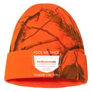 Fool Me Once I Will Not Comply Anti Mask No More Masks Kati Licensed 12" Camo Beanie