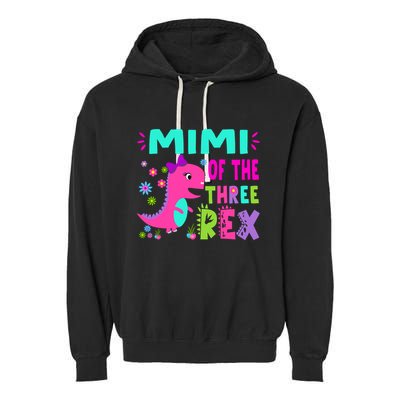 Funny Mimi Of The Birthday Three Rex Dinosaur Garment-Dyed Fleece Hoodie