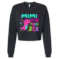Funny Mimi Of The Birthday Three Rex Dinosaur Cropped Pullover Crew